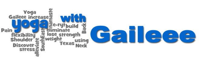 Yoga with Gail Pickens-Barger. You don't have to bend like a pretzel to do yoga!