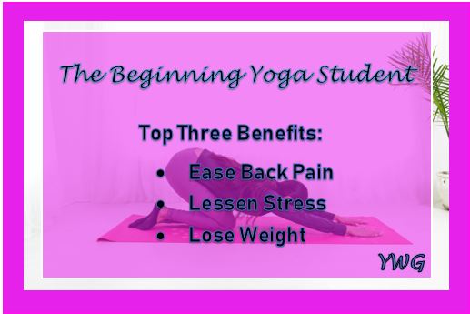 Top Three Yoga Benefits