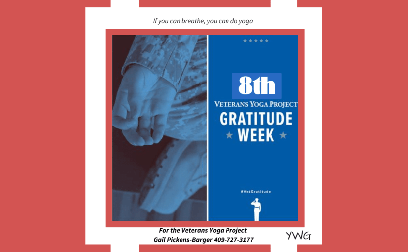 8th annual Veterans Yoga Project Gratitude Week - November 5th - 14th, 2021
