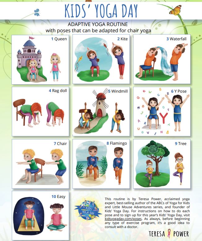 Adaptive Yoga Kids Yoga Day . Suggested by Gail Pickens-Barger, a Kids Yoga Day ambassador. Teresa created this routine to use starting in 2023!