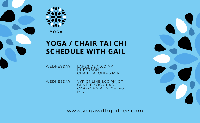 Fall / Winter 2025 Teaching Yoga Chair Tai Chi with Gail PB